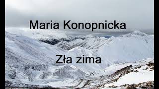 Maria Konopnicka Zła zima [upl. by Neron638]