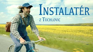 INSTALATÉR Z TUCHLOVIC  THE GOOD PLUMBER  English Subtitles [upl. by Anek]