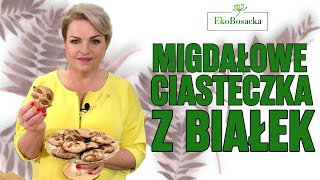 Migdałowe ciasteczka z białek  EkoBosacka odc 174 [upl. by Hines]