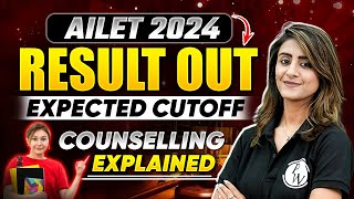 AILET 2024 Result Out  Expected Cutoff amp Counselling Explained of AILET 2024🔥🔥 [upl. by Lipinski]