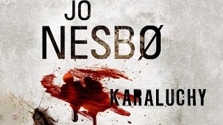 Jo Nesbø quotKaraluchyquot  superprodukcja [upl. by Roana944]