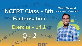 Class 8 Chapter 14 Ex 141 Q 2 Factorization Maths NCERT CBSE [upl. by Hgieleak344]