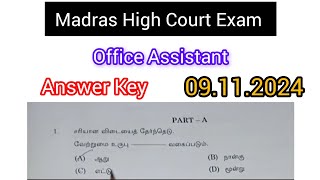 Madras high court exam  office assistant  tamil  answer key  09112024 exam [upl. by Lustig]