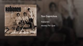 RabanesY tus caprichosaudio [upl. by Idisahc74]