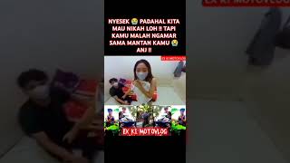 NYESEK 😭 PADAHAL KITA MAU NIKAH LOH  TAPI KAMU MALAH NGAMAR SAMA MANTAN KAMU feedshorts [upl. by Janeczka]