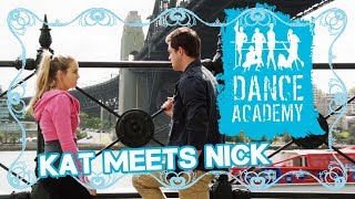 Sammys killer Kat meets Nick😰 Dance Academy [upl. by Servetnick]