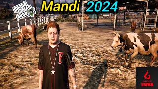 GTA 5 mandi series 2024 GTA 5 gameplay gtw [upl. by Angelia]