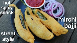 mirchi bajji recipe  chilli bajji  मिर्ची भजिया रेसिपी  mirapakaya bajji  menasinakai bajji [upl. by Archambault]