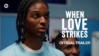 When Love Strikes 2024  Official Trailer [upl. by Vandervelde265]