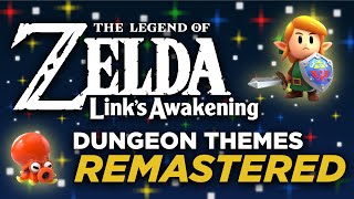 The Legend of Zelda Links Awakening 2019  Dungeon Themes REMASTERED [upl. by Lada]