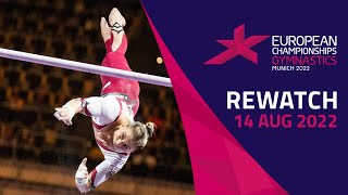 Artistic Gymnastics 🤸  DAY 4  FULL REPLAY  European Championships Munich 2022 [upl. by Wilda]