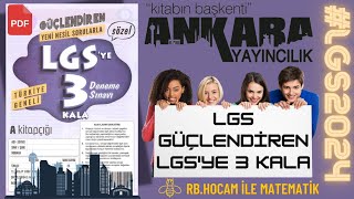 ANKARA YAYINCILIK  LGSYE 3 KALA GÜÇLENDİREN DENEME  LGS MATEMATİK  lgs2024 PDF LİNK [upl. by Kammerer583]