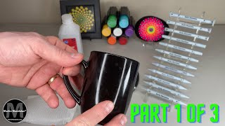 Part 1 of 3 How To Prepare Paint amp Seal Hand Painted Coffee Mug DIY by Marks Mandalas  Prep [upl. by Winnick866]