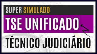 SUPER SIMULADO  Concurso TSE Unificado 2024  Material EXCLUSIVO para Agente da Polícia Judicial [upl. by Aniham929]