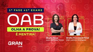 1ª fase do 41º Exame OAB Olha a prova É mentira  Direito Penal e Direito Processual Penal [upl. by Aivila]