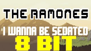 I Wanna Be Sedated 8 Bit Tribute to The Ramones  8 Bit Universe [upl. by Etterrag]