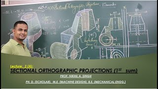 Lecture 3A  Sectional Orthographic Projections kaise banate Hain  Sum No 1 [upl. by Anuaik]