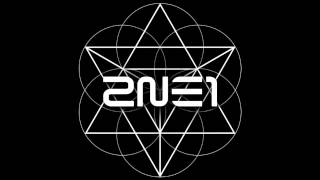 Full Audio 2NE1  Come Back Home VOL 2 [upl. by Myranda305]