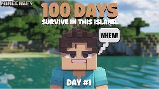 CAN I SURVIVE IN THIS ISLAND  DAY 1  MINECRAFT DAY 1 COME AND JOIN ME [upl. by Roosevelt]