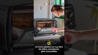 3 Razones para tener un Horno Eléctrico [upl. by Reffinnej]