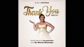 Thank you Medley [upl. by Pancho201]