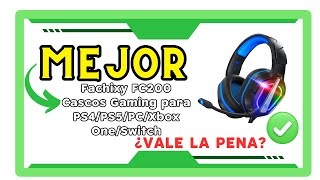 🎮🎧 Fachixy FC200 Análisis de Cascos Gaming Multiplataforma con Luz RGB [upl. by Angeli]