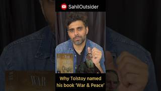 Why Tolstoy book is named “War amp Peace” story literature storytelling [upl. by Tiloine]