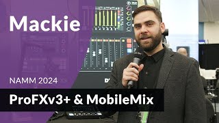 Nowe miksery od Mackie  ProFXv3 series i MobileMix [upl. by Stalk]