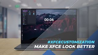 Xfce Customization  How to Make Xfce look Better  Ver 10 [upl. by Anecuza]