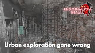 Urban exploration gone wrong [upl. by Anna-Maria]