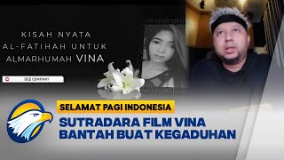 Sutradara Film Vina Sebelum 7 Hari Anggi Umbara Bantah Filmnya Buat Kegaduhan [upl. by Zebe]