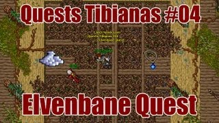 To Blind the Enemy Quest Elvenbane Quest  Quests Tibianas 04 [upl. by Rici220]