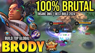 BRODY BEST BUILD 2024  BUILD TOP GLOBAL BRODY GAMEPLAY  MOBILE LEGENDS✓ [upl. by Ahsiyt]