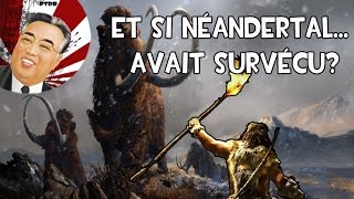 Et Si Néandertal Avait Survécu [upl. by Idissak]