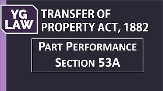 Doctrine of Part Performance  Section 53A  YG Law [upl. by Halak588]