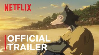 BEASTARS Final Season Part 1  Official Trailer  Netflix [upl. by Carin]