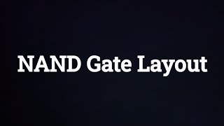 CMOS NAND Gate Layout Using Cadence Virtuoso tool [upl. by Artap]