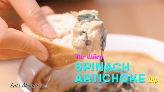 Nodairy SPINACH ARTICHOKE DIP  Eats About Food [upl. by Nallij918]