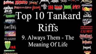 Tankard Top 10 Riffs [upl. by Zedekiah]