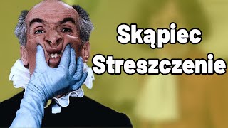 Skąpiec Streszczenie  Matura Sprawdzian Egzamin Kartkówka [upl. by Sillad447]