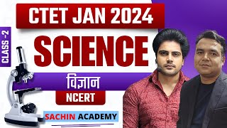 CTET 21 JAN SCIENCE Class 2 by Sachin Academy Live 915pm [upl. by Ahseiyn]