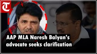 AAP MLA Naresh Balyans advocate seeks clarification over his arrest in extortion case [upl. by Nirrej]