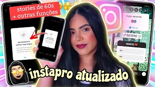 🥳 INSTAPRO V935F  stories de 60 segundos  outras funções 🤫 melhor instamod [upl. by Adnaral]