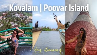 Kovalam  Lighthouse Beach  Poovar Island  One day Trivandrum Itinerary  Namaste Kerala [upl. by Claudio]