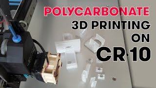 Printing Polycarbonate filament PC on Creality CR10 printer [upl. by Lanza647]