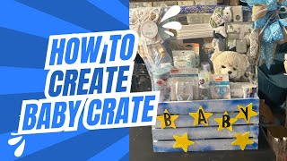 How to Create a Baby Crate Gift Basketbabyboy babygift babygiftideas [upl. by Felten168]