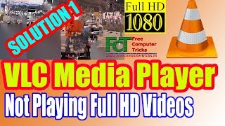 VLC Media Player Not Playing Full HD 1080P MKV Videos Smoothly [upl. by Matland]