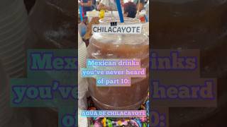 Season 1  Mexican drinks you’ve never heard of part 10 AGUA DE CHILACAYOTEaguasfrescas [upl. by Marleah]