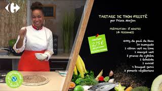 RECETTE DU TARTARE DE THON FRUITÉ  Prisca MORJON amp Carrefour Martinique [upl. by Lalaj355]