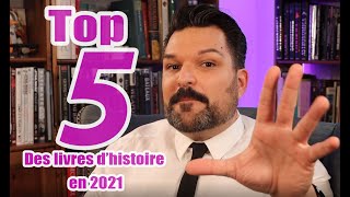 Top 5 des livres dhistoire 2021 [upl. by Astrid]